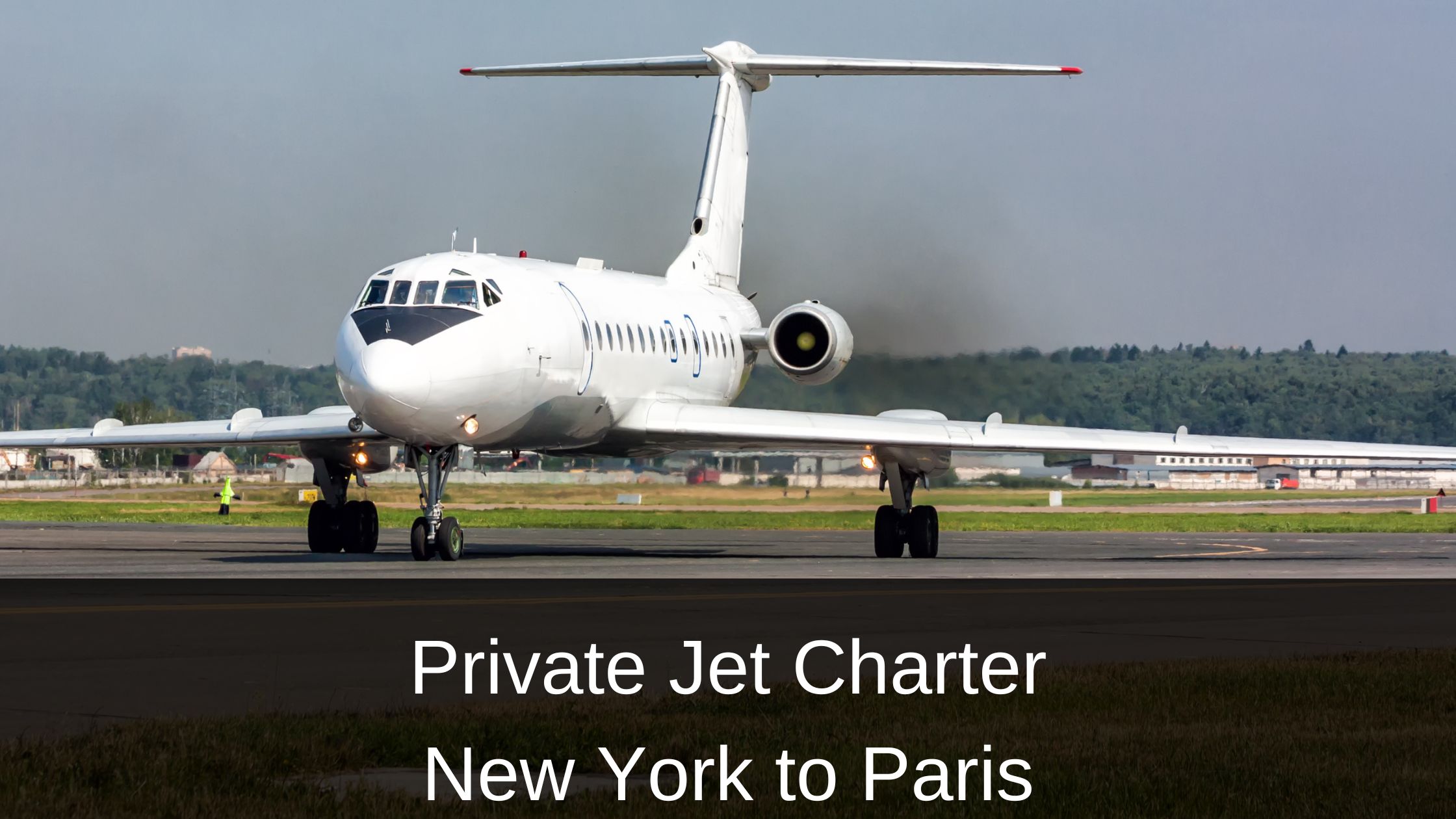 Private Jet New York to Paris