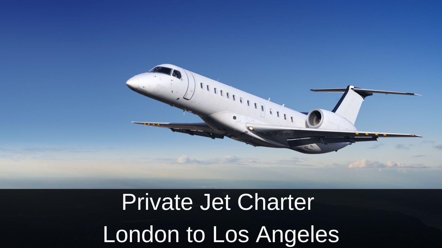 Private Jet from London to Los Angeles | Mercury Jets