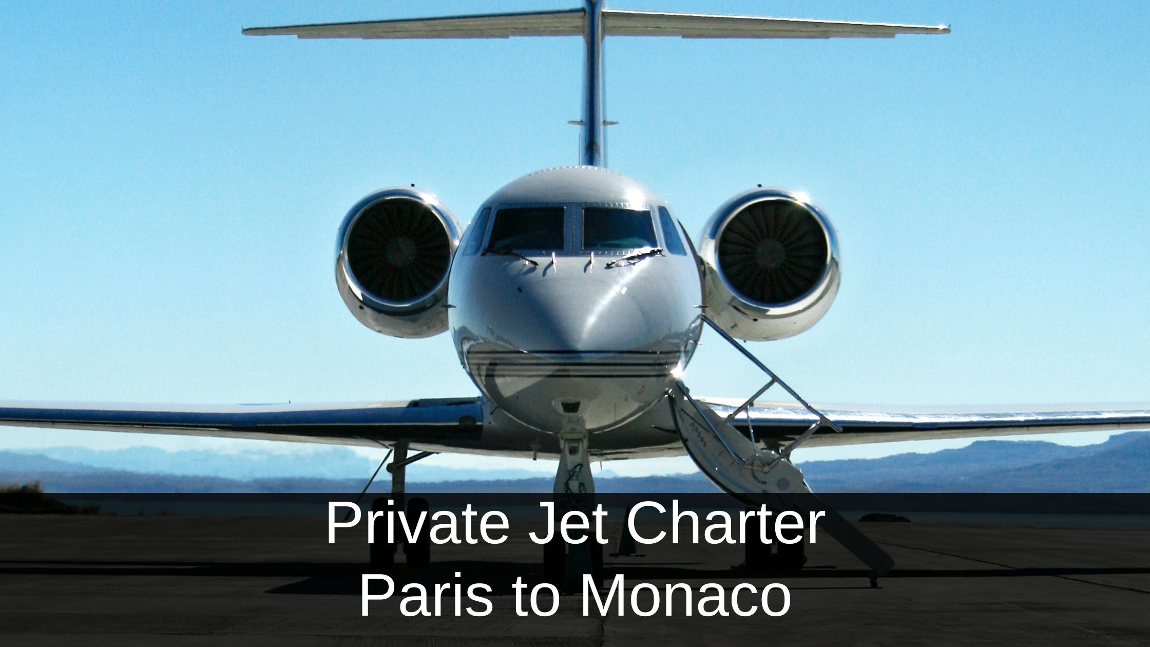 Private Jet Paris to Monaco