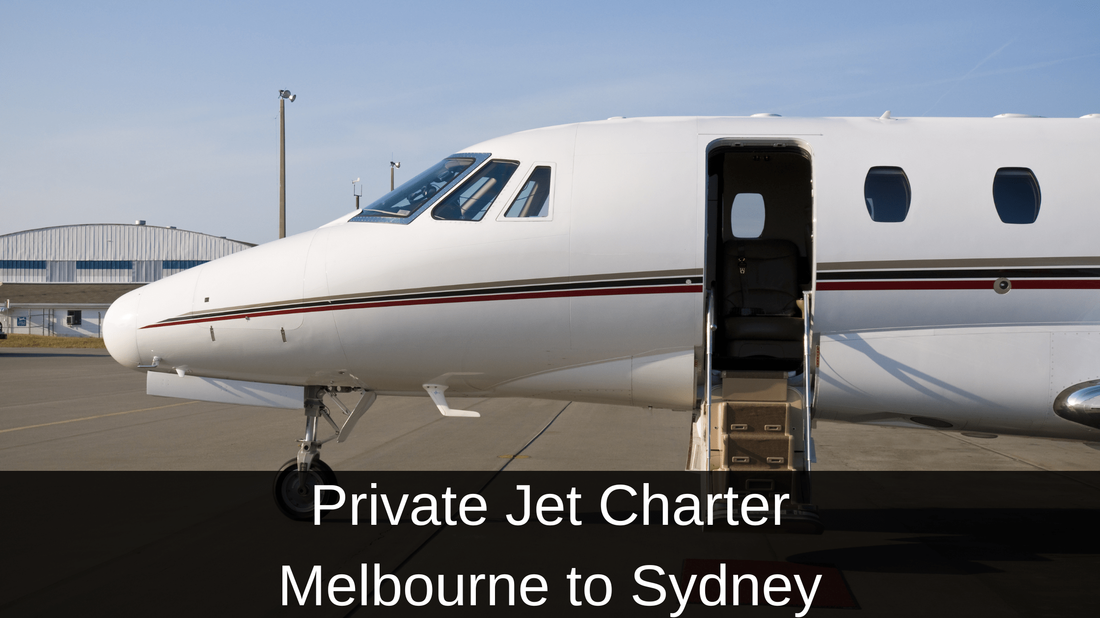 Private Jet Charter Melbourne to Sydney