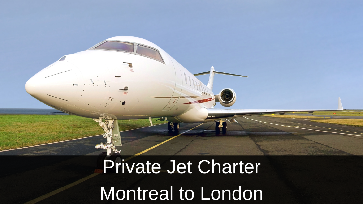 Private Jet Montreal to London | Mercury Jets