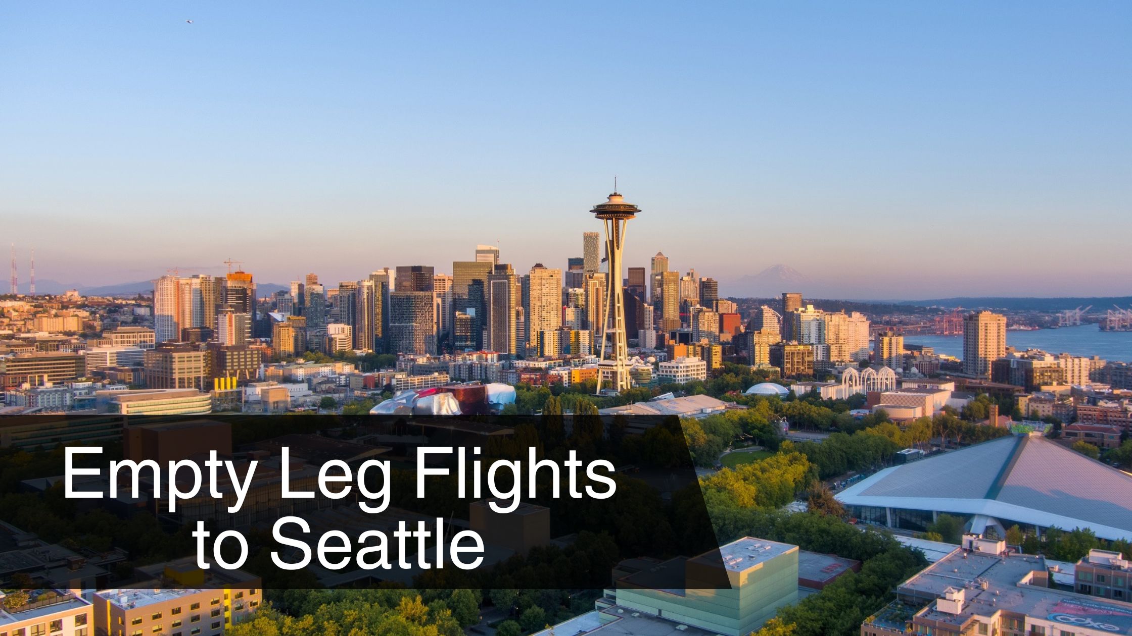 Empty Leg Flights to Seattle