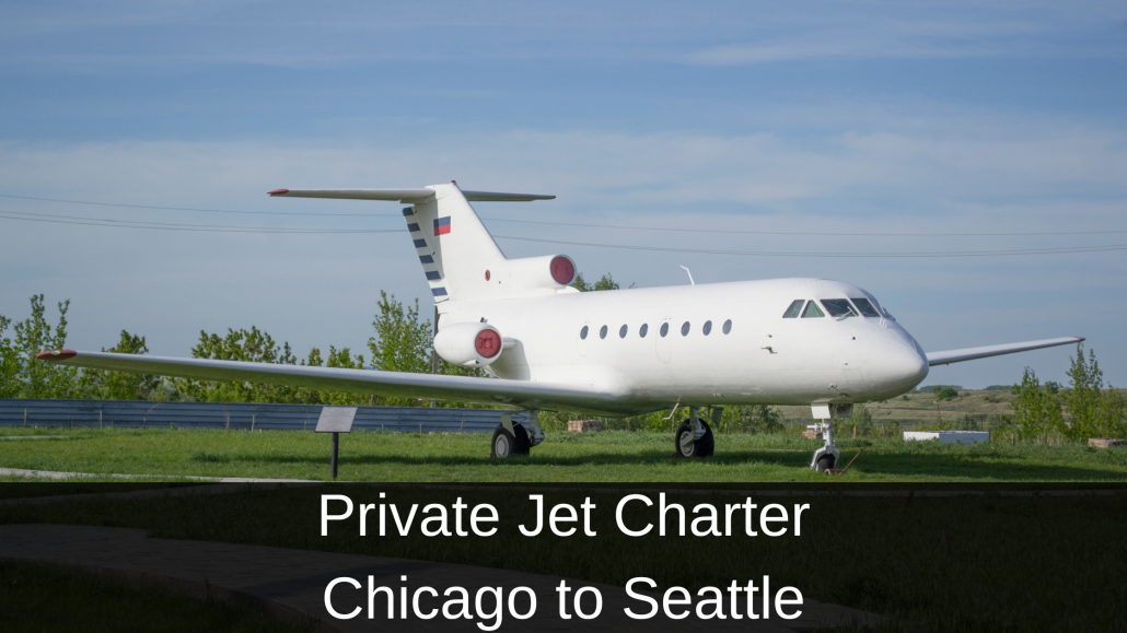 Private Jet Charter Chicago to Seattle