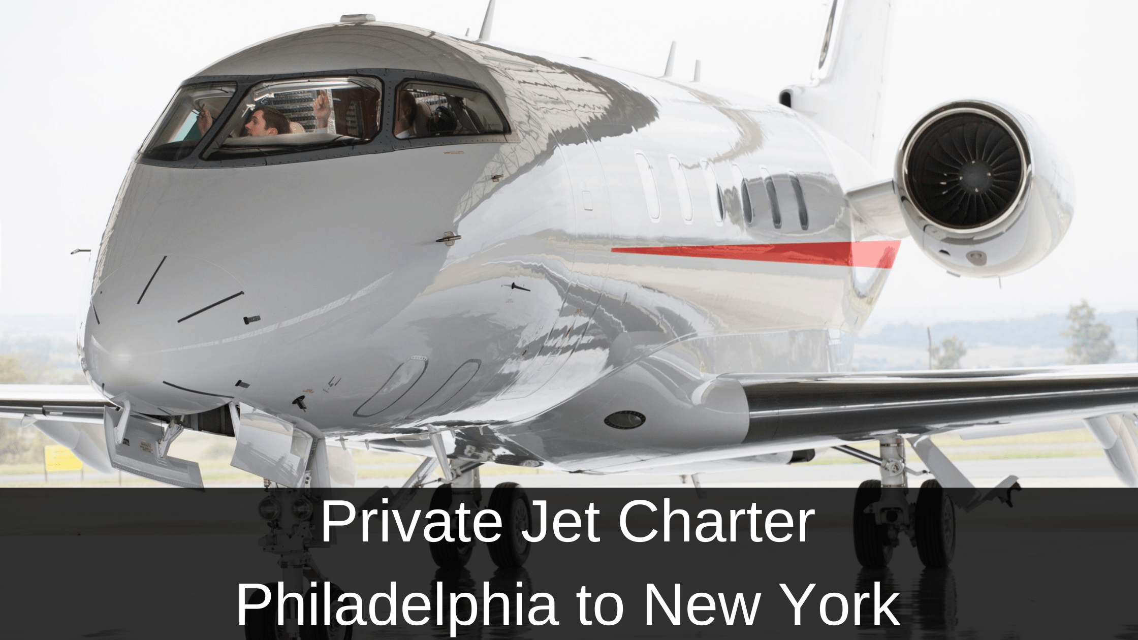 Private Jet Charter Philadelphia to Nre York