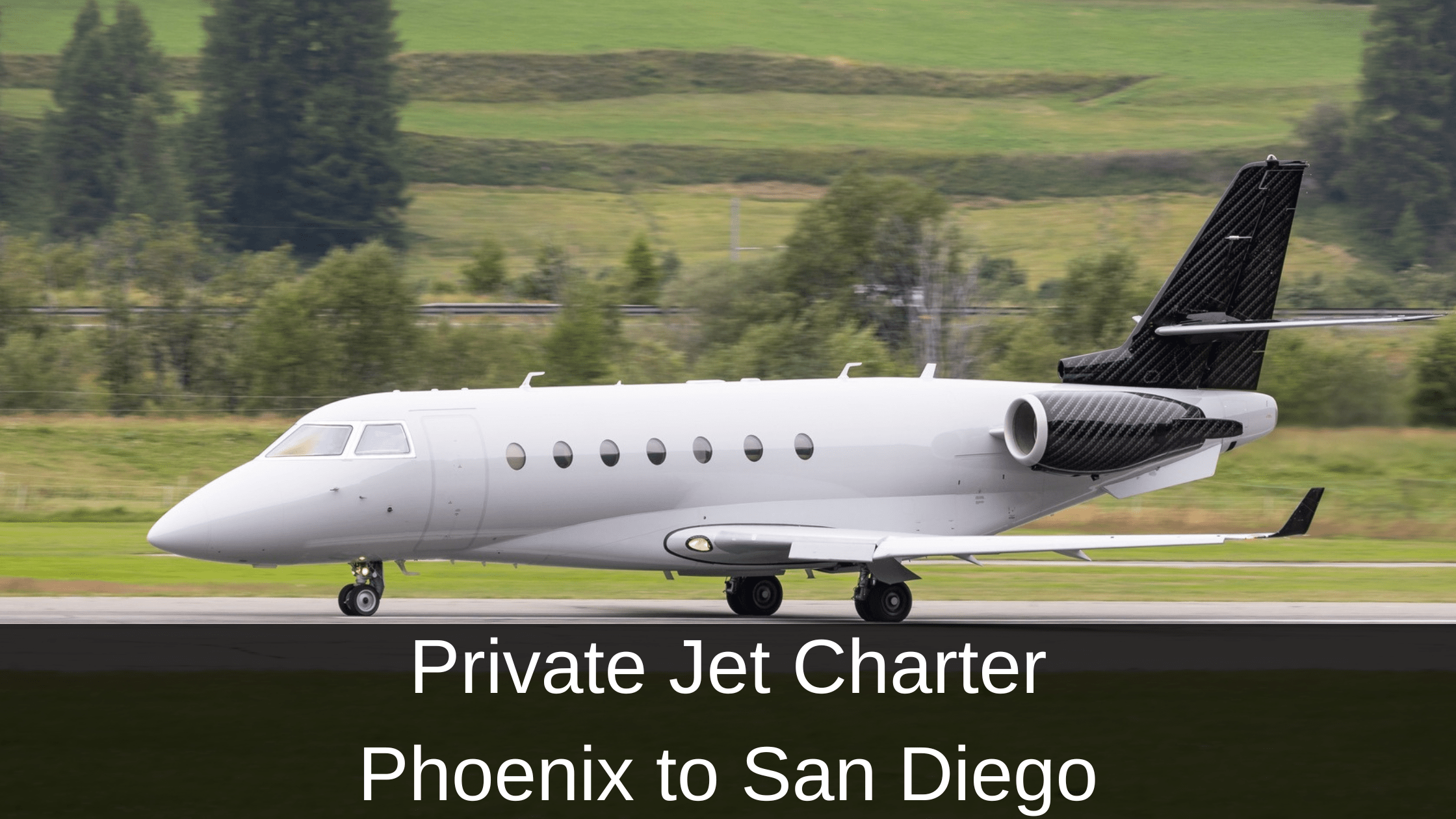 Private Jet Charter Phoenix to San Diego