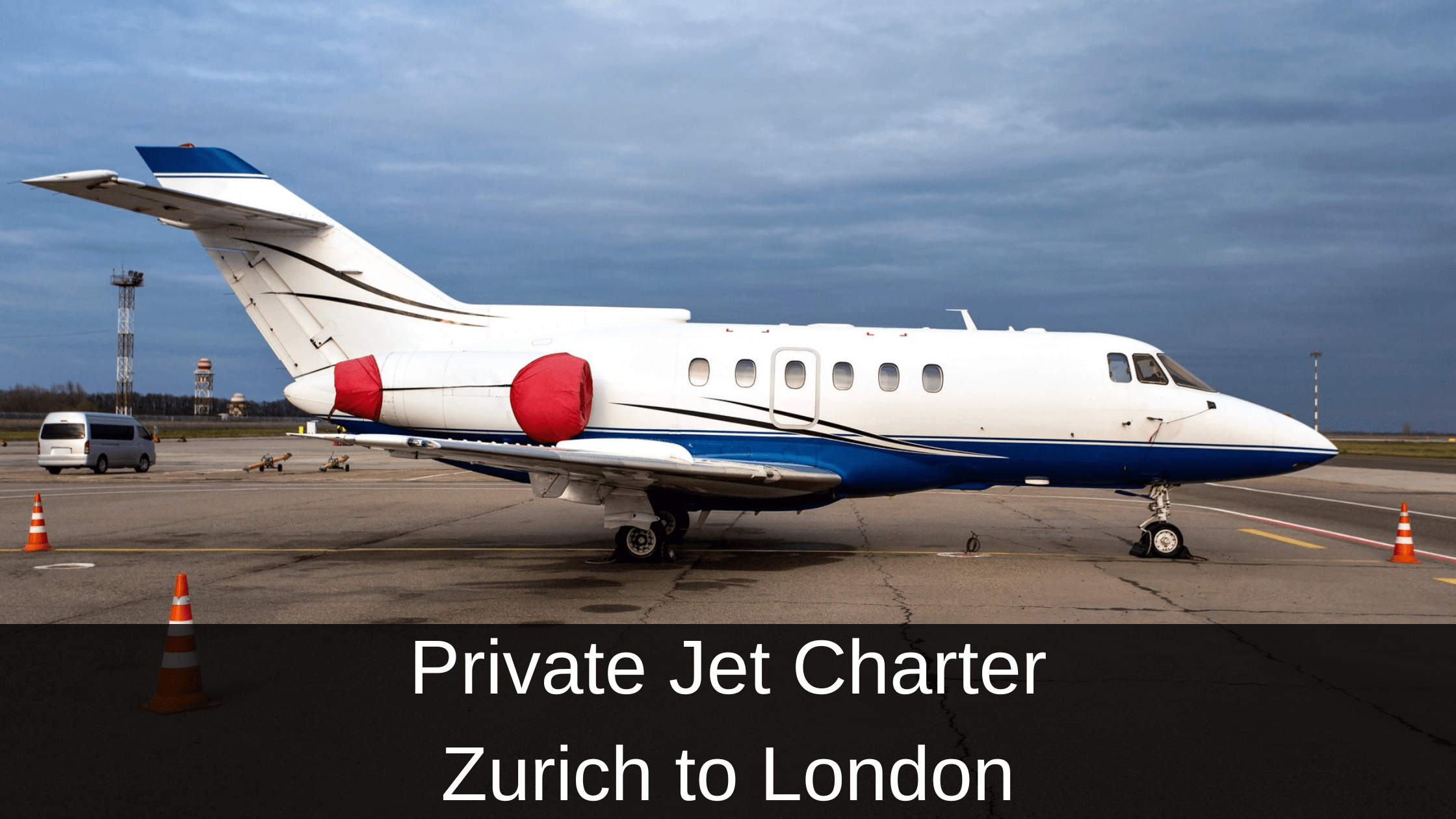 Private Jet Charter Zurich to London