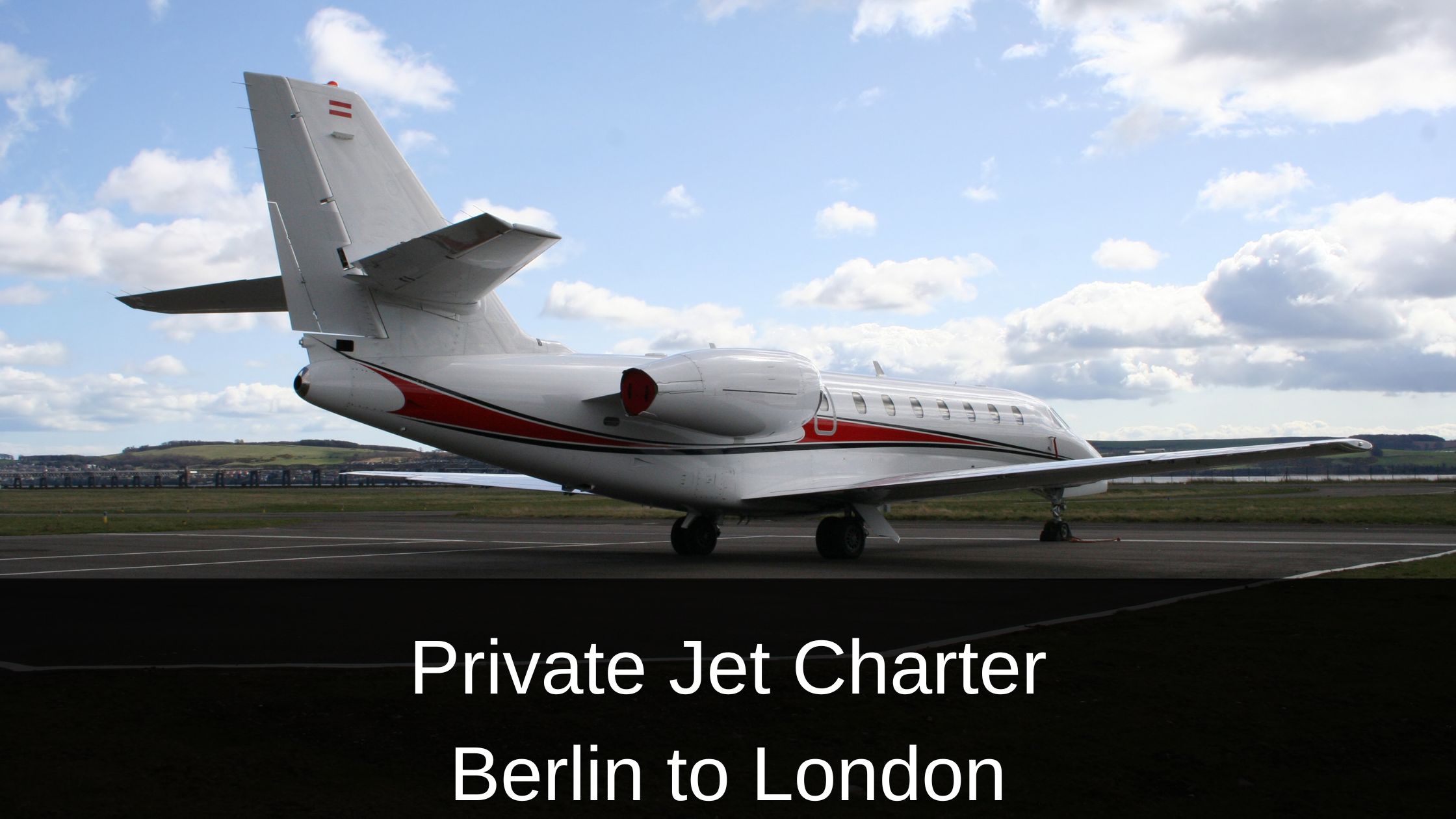 Private Jet Charter Berlin to London