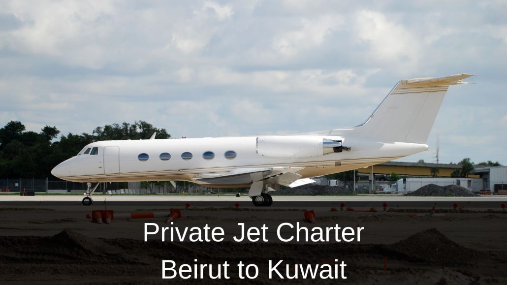 Private Jet Charter Beirut to Kuwait